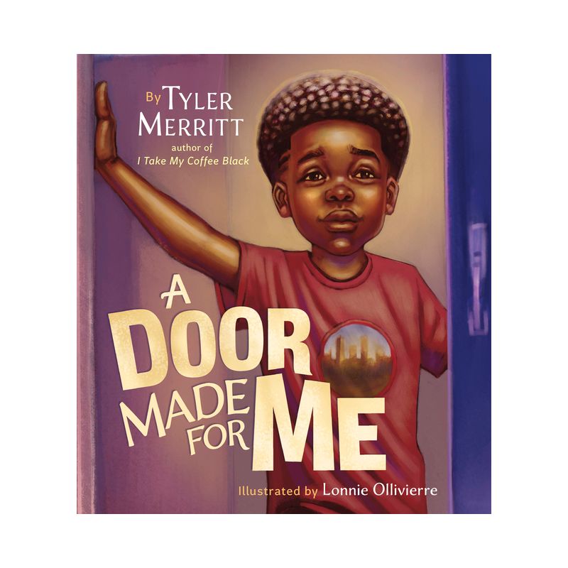 A Door Made for Me - by  Tyler Merritt (Hardcover), 1 of 2