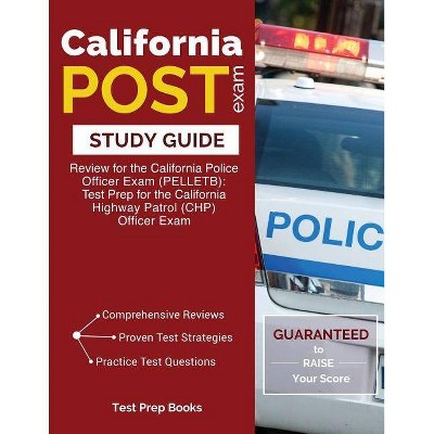 California POST Exam Study Guide - by  Test Prep Books (Paperback)