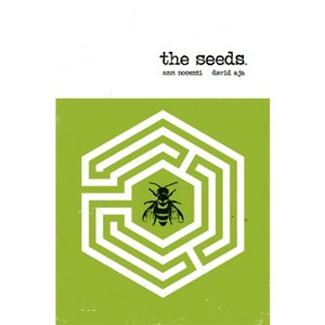 The Seeds - by  Ann Nocenti (Paperback) - 1 of 1