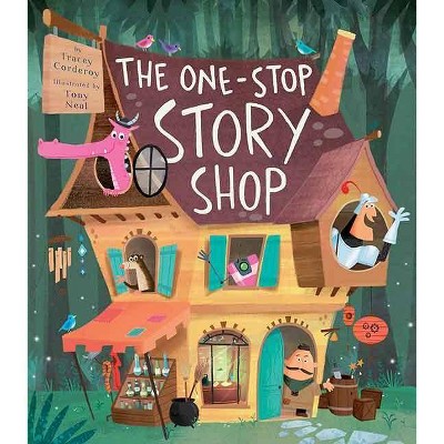 The One-Stop Story Shop - by  Tracey Corderoy (Hardcover)