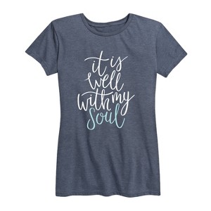 Women's - Instant Message - It Is Well With My Soul Short Sleeve Graphic T-Shirt - 1 of 4