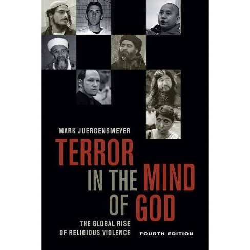 Terror in the Mind of God, Fourth Edition - (Comparative Studies in Religion and Society) 4th Edition by  Mark Juergensmeyer (Paperback) - image 1 of 1