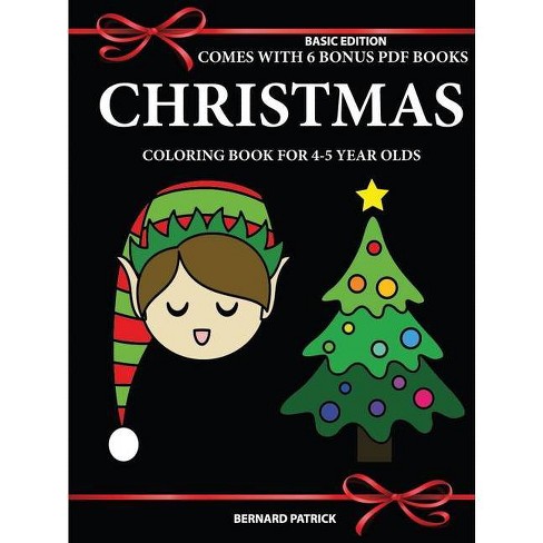 Download Simple Coloring Book For 4 5 Year Olds Christmas By Bernard Patrick Paperback Target