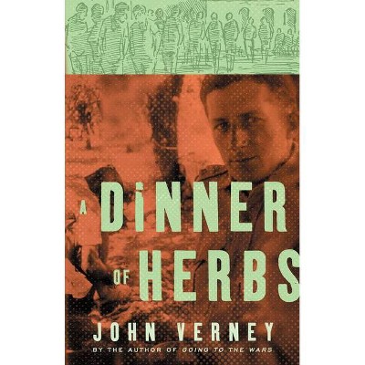 A Dinner of Herbs - by  John Verney (Paperback)