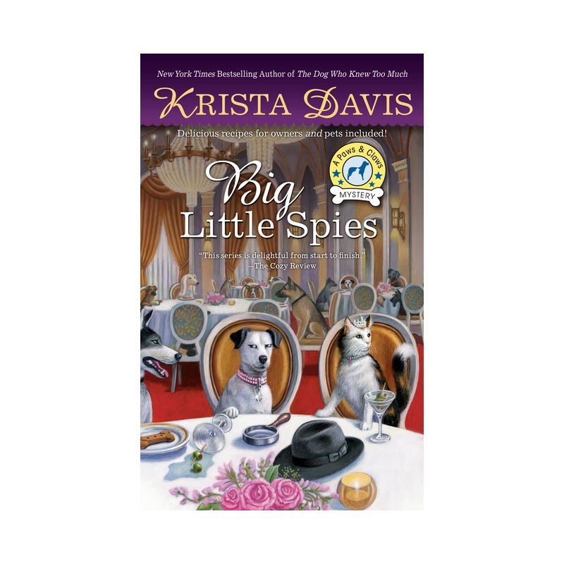 Big Little Spies - (Paws & Claws Mystery) by  Krista Davis (Paperback), 1 of 2