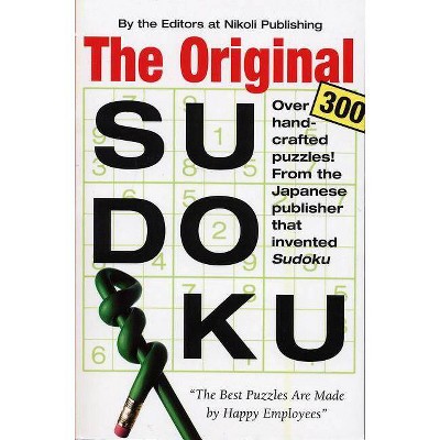 Original Sudoku - by  Editors of Nikoli Publishing (Paperback)