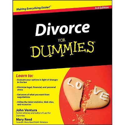 Divorce for Dummies - (For Dummies) 3rd Edition by  John Ventura & Mary Reed (Paperback)