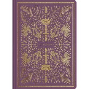 ESV Illuminated Scripture Journal: 1-2 Samuel - (Paperback) - 1 of 1