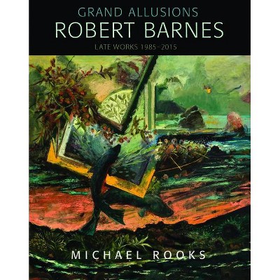 Grand Allusions - by  Michael Rooks (Hardcover)