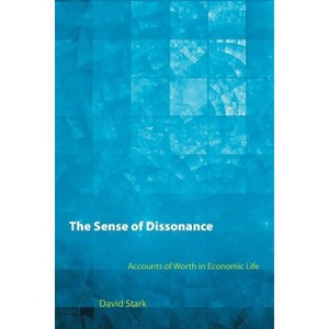 The Sense of Dissonance - by  David Stark (Paperback) - 1 of 1
