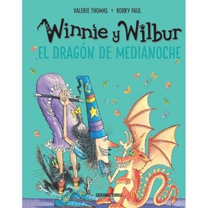 Winnie Y Wilbur. El Dragón de Medianoche (Nueva Edición) - (El Mundo de Winnie) 3rd Edition by  Korky Korky & Valerie Thomas (Hardcover) - 1 of 1