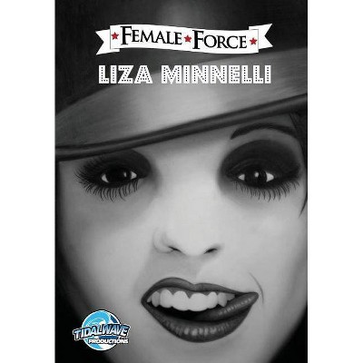 Female Force - by  Michael Frizell (Paperback)