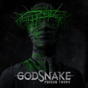 Godsnake - Poison Thorn (CD) - 1 of 1