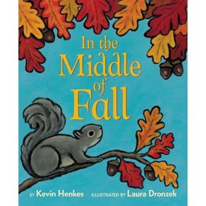 In the Middle of Fall - by  Kevin Henkes (Board Book) - 1 of 1