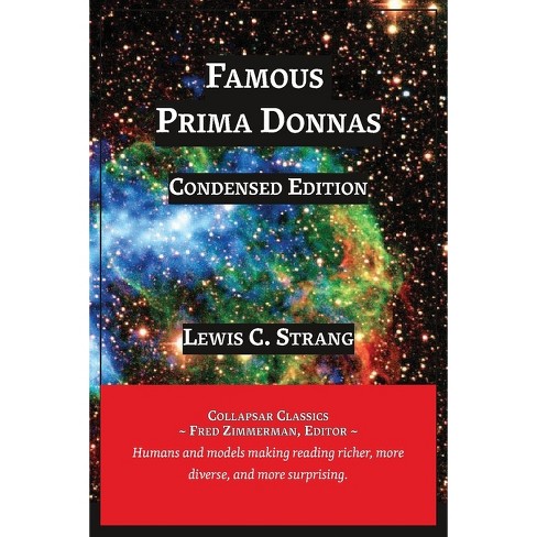 Famous Prima Donnas - (AI Lab for Book-Lovers) by  Lewis C Strang (Paperback) - image 1 of 1