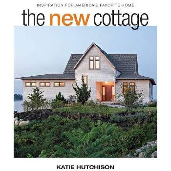 The New Cottage - by  Katie Hutchison (Hardcover)