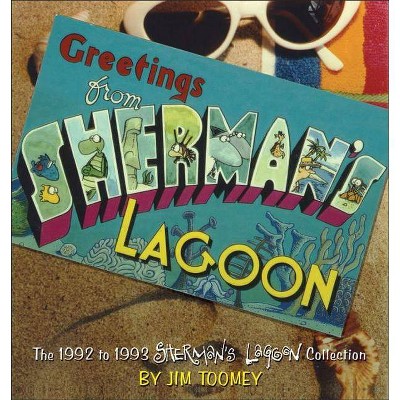 Greetings from Sherman's Lagoon - (Sherman's Lagoon Collections) by  Jim Toomey (Paperback)