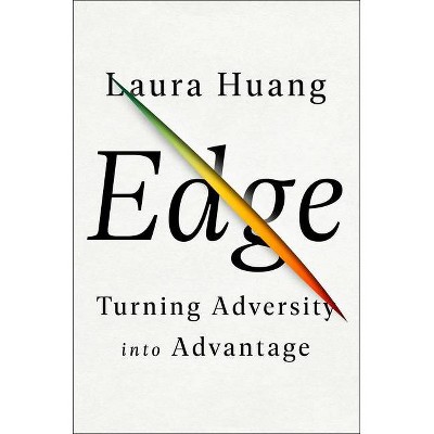 Edge - by  Laura Huang (Hardcover)