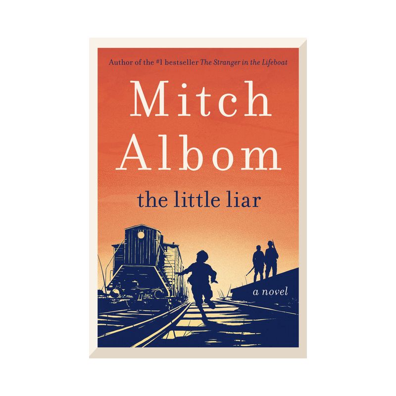 The Little Liar - by  Mitch Albom (Hardcover), 1 of 2
