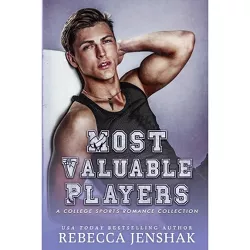 Most Valuable Players - by  Rebecca Jenshak (Paperback)