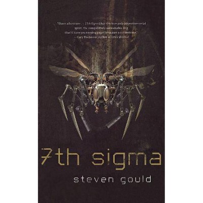 7th SIGMA - by  Steven Gould (Paperback)