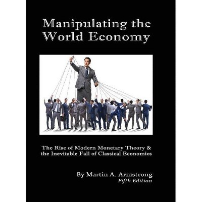 Martin A. Armstrong's book, "Manipulating the World Economy: The Rise of Modern Monetary Theory & the Inevitable Fall of Classical Economics - Is there an Alternative?" offers a unique perspective on the global economic system. In the book, Armstrong argues that classical economic theories are no longer sufficient to explain the complex workings of the international economy. He proposes that modern monetary theory (MMT) is the key to understanding and fixing the current economic issues facing the world.

Armstrong provides a historical overview of classical economic theories and shows how they have failed to predict and solve the economic problems of the past few decades. He then introduces MMT, a relatively new economic theory that emphasizes the role of government in managing the economy through fiscal policy.

The book also delves into the current state of the global economy, including issues such as inflation, unemployment, and the growing wealth gap. Armstrong offers solutions to these problems using MMT principles, including government investment in infrastructure and education, as well as the implementation of a universal basic income.

Overall, "Manipulating the World Economy" is a thought-provoking and informative read for anyone interested in economics and the future of the global economy. Armstrong's bold predictions for the downfall of classical economic theory and the rise of MMT make for a compelling read, and his solutions to the current economic issues facing the world are sure to generate discussion and debate.

Crafted by ChatGPT