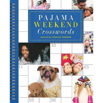 Pajama Weekend Crosswords - (Sunday Crosswords) by  Stanley Newman (Paperback)