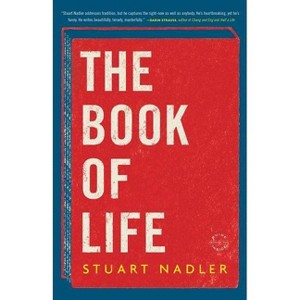 The Book of Life - by  Stuart Nadler (Paperback) - 1 of 1