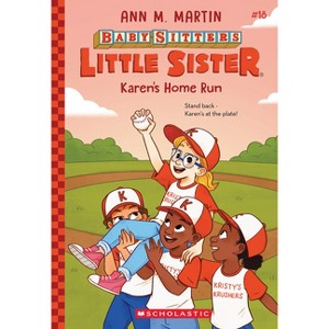 Karen's Home Run (Baby-Sitters Little Sister #18) - by  Ann M Martin (Paperback) - 1 of 1