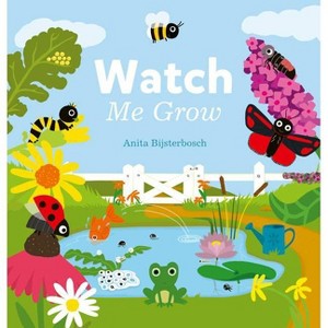 Watch Me Grow - by  Anita Bijsterbosch (Hardcover) - 1 of 1
