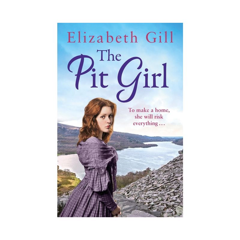 The Pit Girl - by  Elizabeth Gill (Paperback), 1 of 2