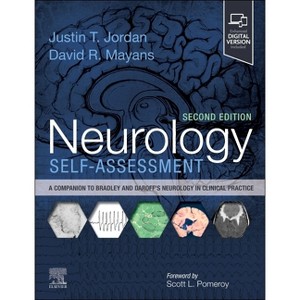 Neurology Self-Assessment - 2nd Edition by  Justin T Jordan & David R Mayans (Paperback) - 1 of 1