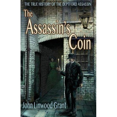 The Assassin's Coin - by  John Linwood Grant (Paperback)