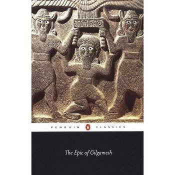 The Epic of Gilgamesh - (Penguin Classics) (Paperback)