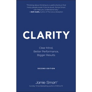 Clarity - 2nd Edition by  Jamie Smart (Paperback) - 1 of 1