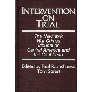 Intervention on Trial - by  Paul Ramshaw (Hardcover) - 1 of 1