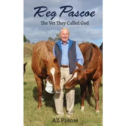 Reg Pascoe - by Az Pascoe