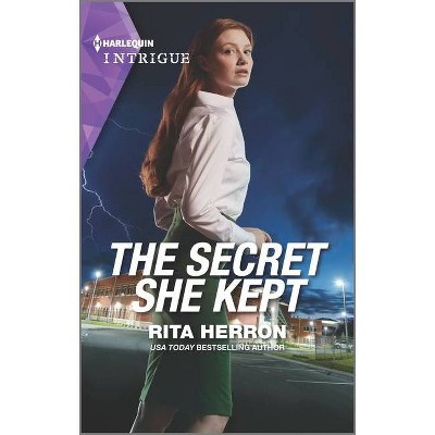 The Secret She Kept - (Badge of Courage Novel) by  Rita Herron (Paperback)