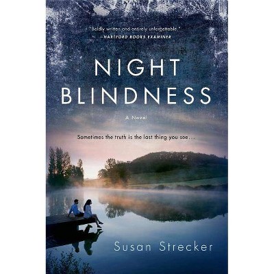 Night Blindness - by  Susan Strecker (Paperback)