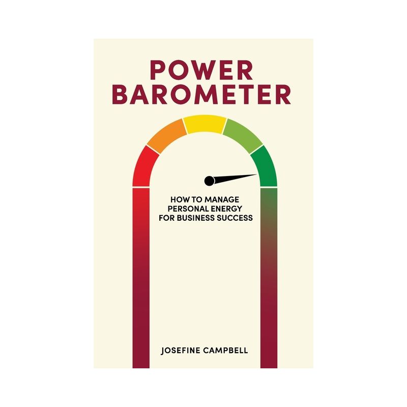 Power Barometer - by  Josefine Campbell (Paperback), 1 of 2