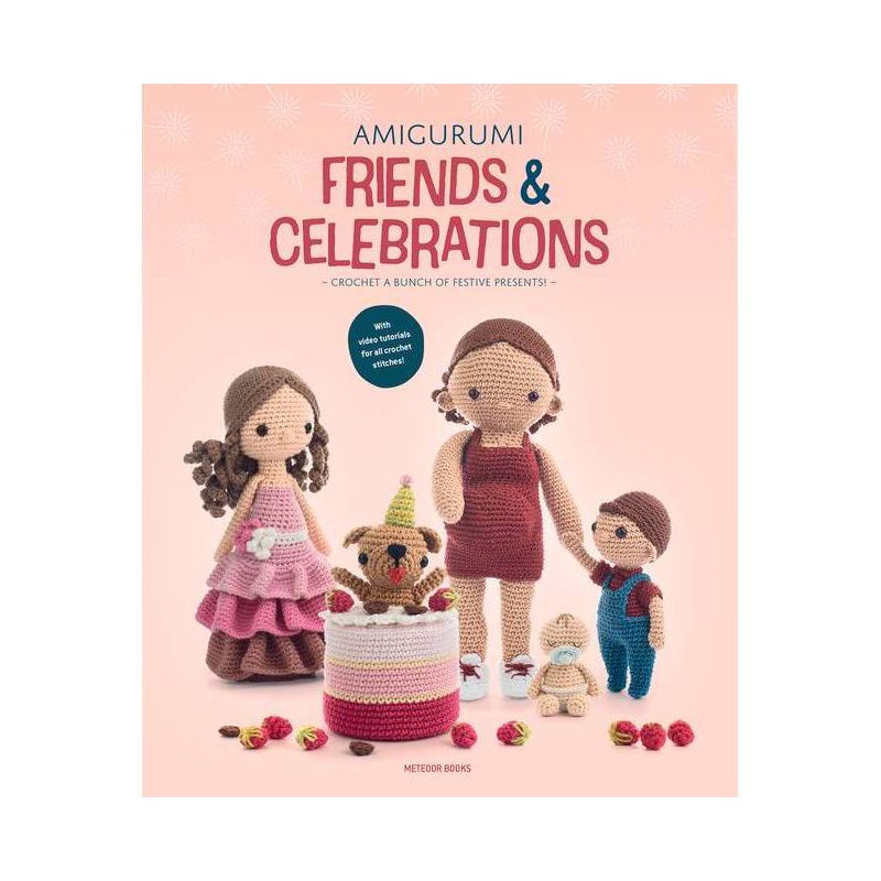 Amigurumi Friends and Celebrations - by  Amigurumi Com (Paperback), 1 of 2