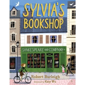 Sylvia's Bookshop - by  Robert Burleigh (Hardcover) - 1 of 1