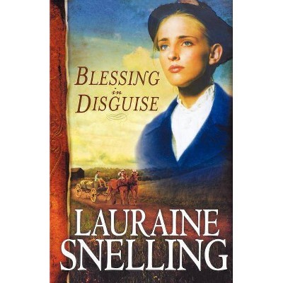 Blessing in Disguise - (Red River of the North) by  Lauraine Snelling (Paperback)