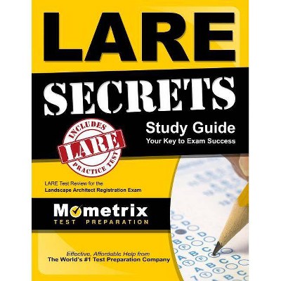 Lare Secrets Study Guide - by  Lare Exam Secrets Test Prep (Paperback)