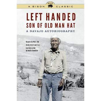 Left Handed, Son of Old Man Hat - (Bison Classic Editions) (Paperback)