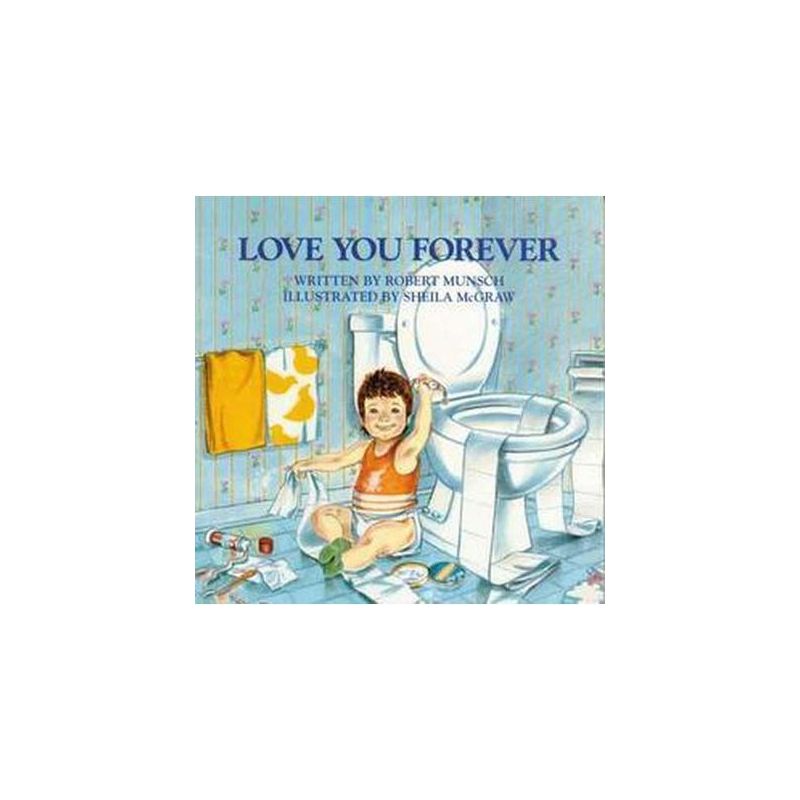 Love You Forever (Paperback) by Robert N. Munsch, 1 of 3
