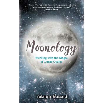Moonology - by  Yasmin Boland (Paperback)
