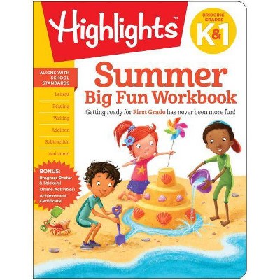 Summer Big Fun Workbook Bridging Grades K & 1 : Bridging Grades K & 1 - by HL (Paperback)
