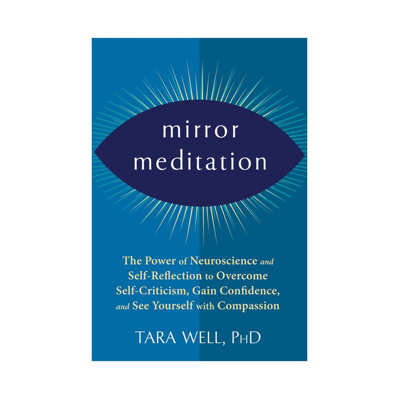 Mirror Meditation - by  Tara Well (Paperback), 1 of 2