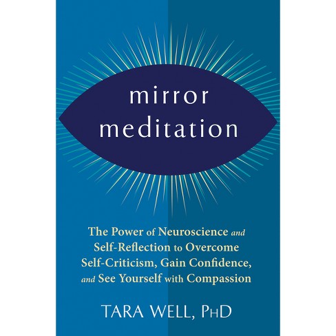 Mirror Meditation - by  Tara Well (Paperback) - image 1 of 1